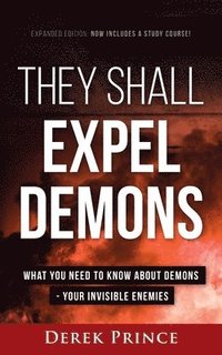 They Shall Expel Demons Expanded Edition