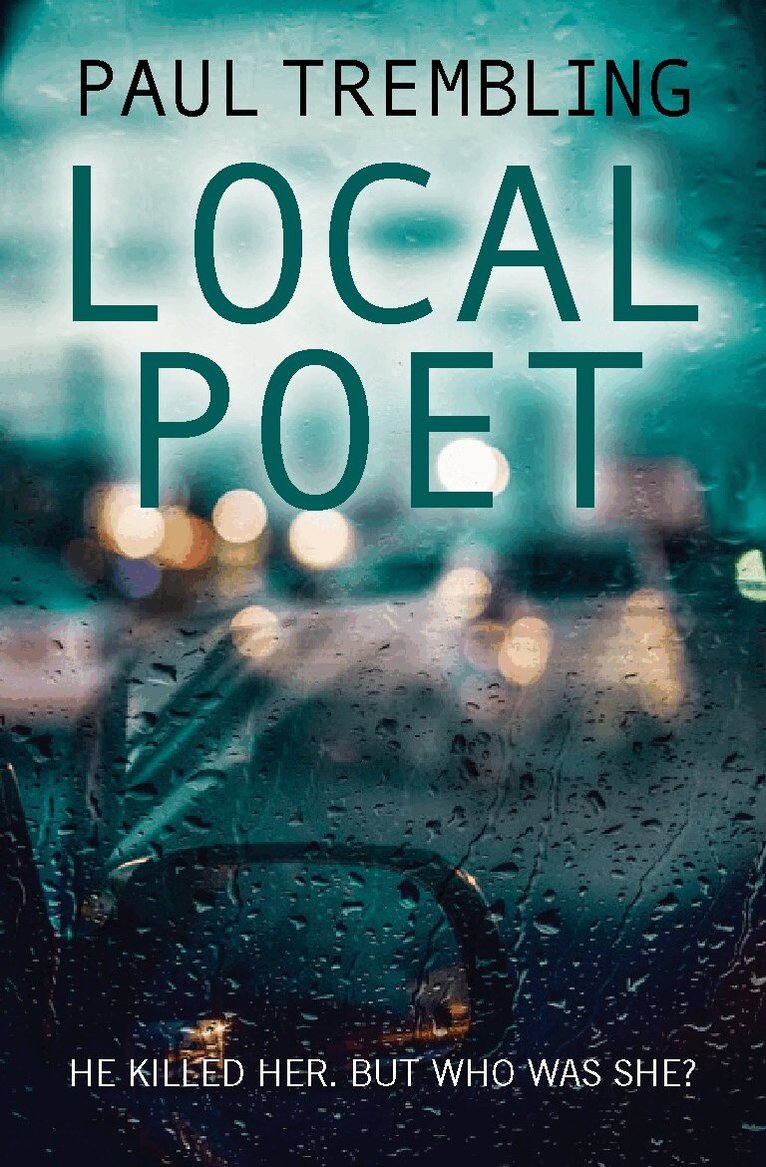Paul Trembling - Local Poet, Häftad
