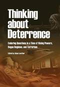 Thinking about Deterrence