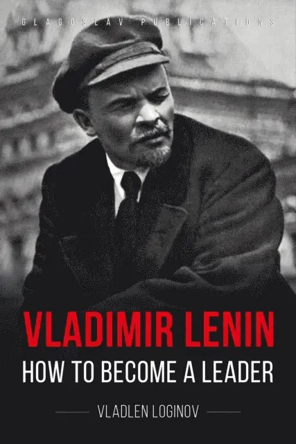 Vladlen Loginov - Vladimir Lenin, E-bok. Tillgänglighet: Lägg i varukorg