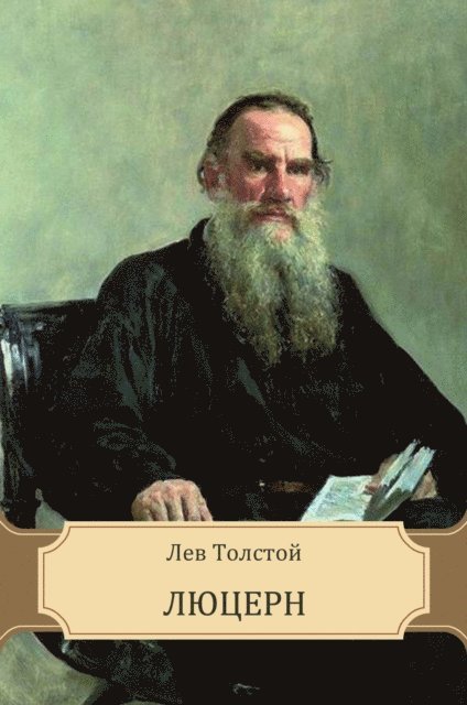 Lev  Tolstoj - Ljucern, E-bok