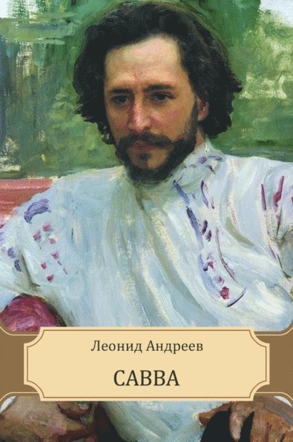 Leonid  Andreev - Savva, E-bok