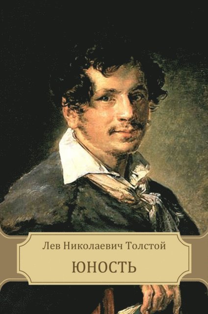 Lev Tolstoj - Junost', E-bok