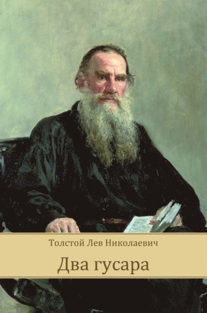 Lev Tolstoy - Dva gusara, E-bok