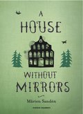 House Without Mirrors