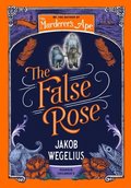 Sally Jones and The False Rose