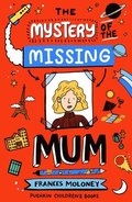 The Mystery of the Missing Mum