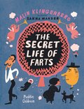 Secret Life of Farts