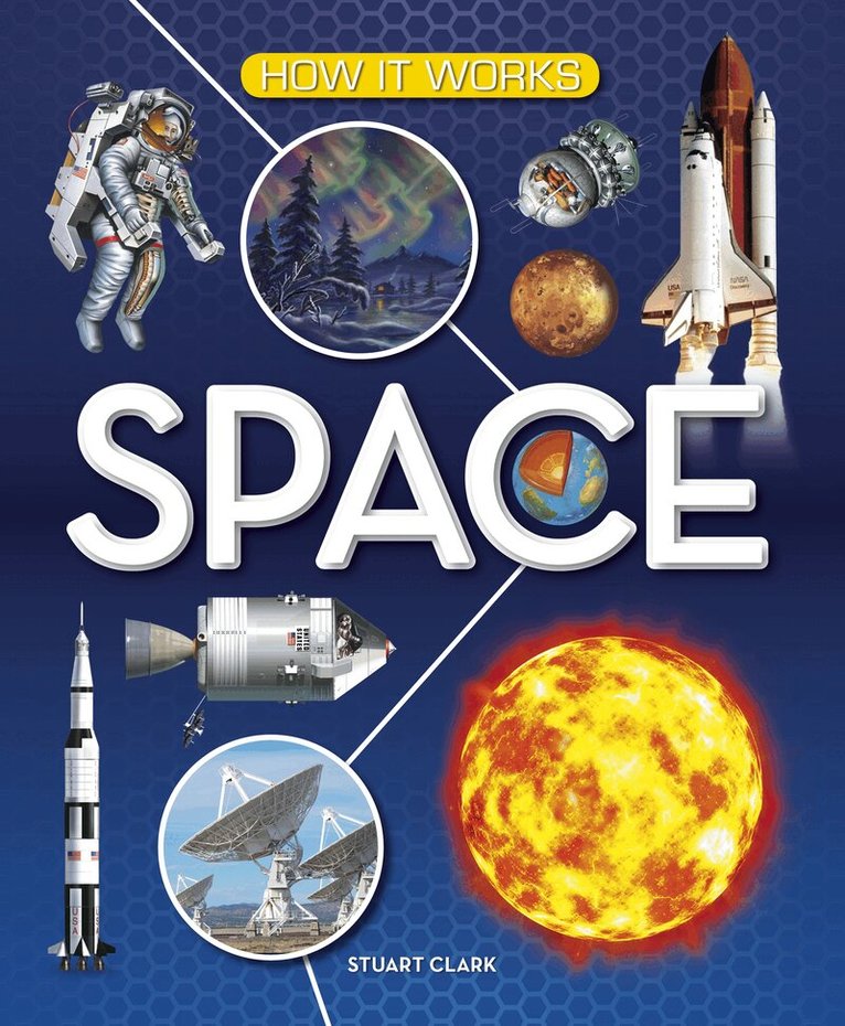 Stuart Clark - How It Works: Space, Inbunden. Tillgänglighet: Lägg i varukorg