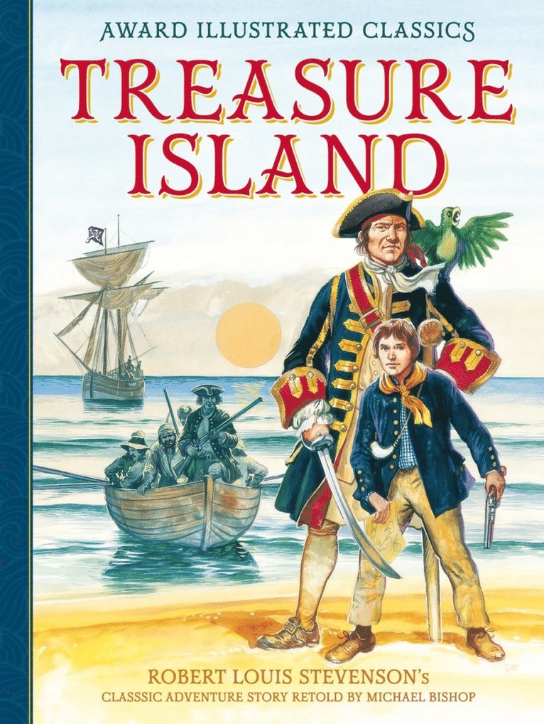 Robert Louis Stevenson - Treasure Island, Inbunden