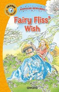 Fairy Fliss's Wish