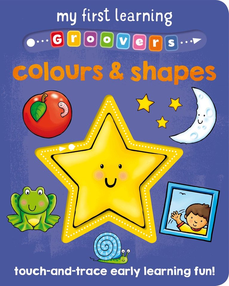 Sophie Giles - My First Learning Groovers: Colours and Shapes, Kartonnage