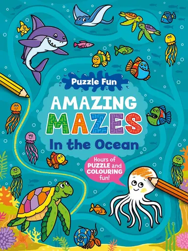Puzzle Fun Amazing Mazes: In the Ocean