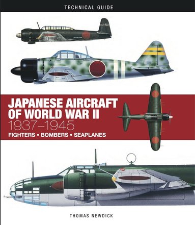 Japanese Aircraft of World War II by Thomas Newdick