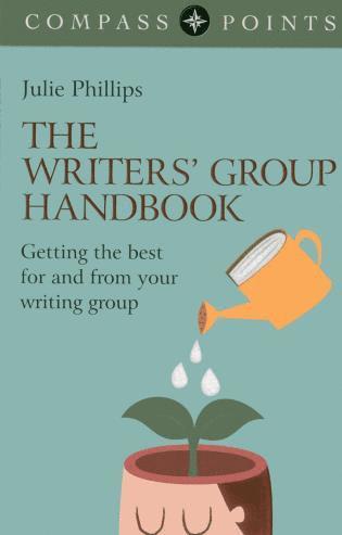 Julie Phillips - Compass Points: The Writers` Group Handbook – Getting the best for and  from your writing group, Häftad. Tillgänglighet: Tillfälligt slut