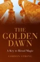 Gordon Strong - Golden Dawn –  A Key to Ritual Magic, Häftad. Tillgänglighet: Tillfälligt slut