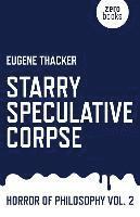 Starry Speculative Corpse - Horror of Philosophy vol. 2