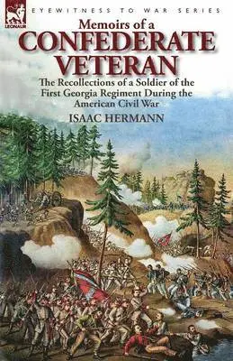 Isaac Hermann - Memoirs of a Confederate Veteran, Häftad. Tillgänglighet: Lägg i varukorg