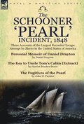 Schooner 'Pearl' Incident, 1848