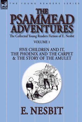 E Nesbit - Collected Young Readers Fiction of E. Nesbit-Volume 1, Inbunden