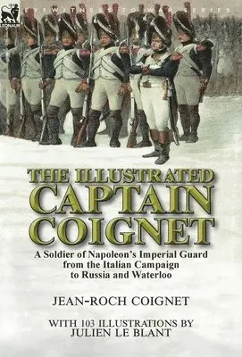 Illustrated Captain Coignet