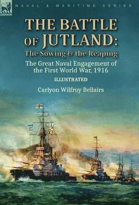 Carlyon Wilfroy Bellairs - Battle of Jutland, Inbunden. Tillgänglighet: Lägg i varukorg