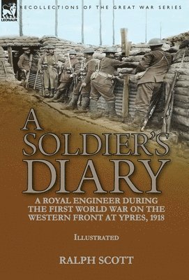 Ralph Scott - Soldier's Diary, Inbunden