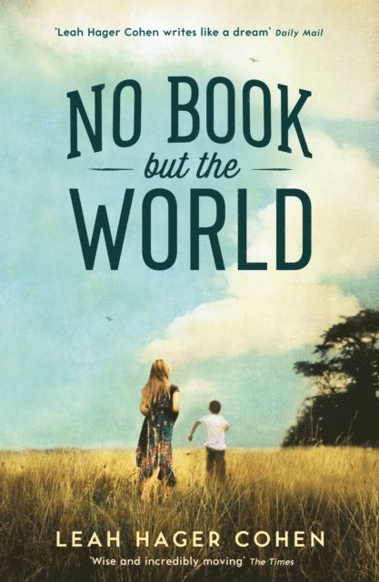 Leah Cohen - No Book But the World, E-bok