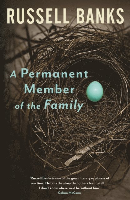Russell Banks - Permanent Member of the Family, E-bok