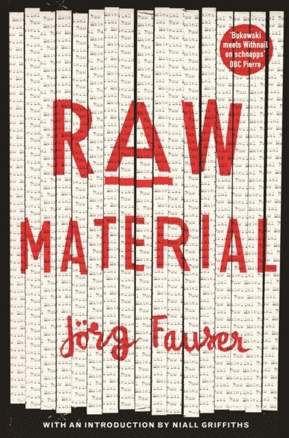Jorg Fauser - Raw Material, E-bok