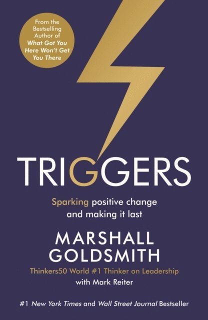 Marshall Goldsmith, Mark Reiter - Triggers, E-bok