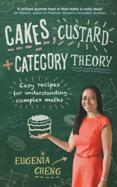 Eugenia Cheng - How to Bake Pi, E-bok