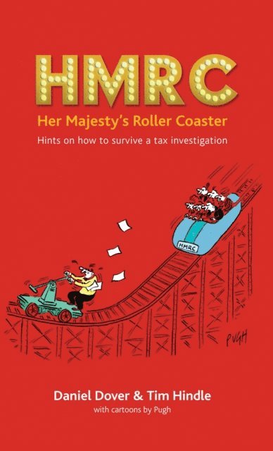 Daniel Dover, Tim Hindle - HMRC - Her Majesty's Roller Coaster, E-bok