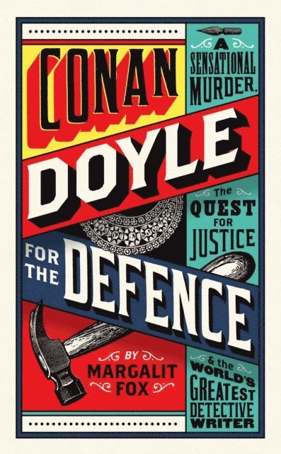 Margalit Fox - Conan Doyle for the Defence, E-bok