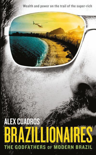 Alex Cuadros - Brazillionaires, E-bok. Tillgänglighet: Lägg i varukorg