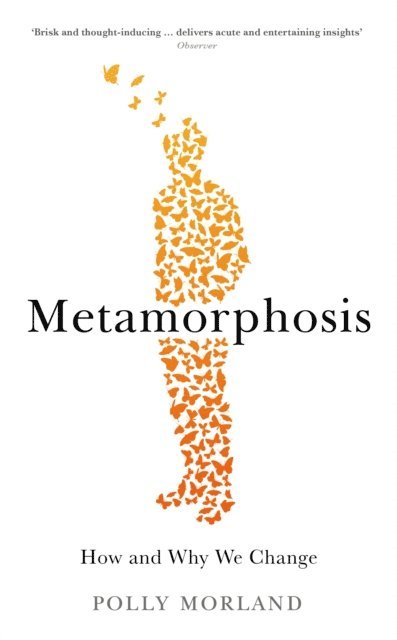 Polly Morland - Metamorphosis, E-bok