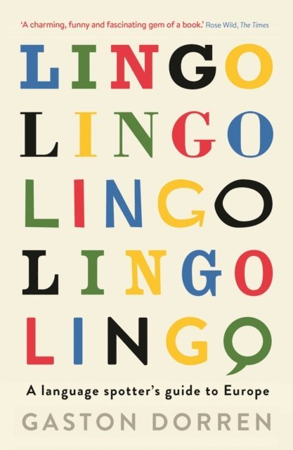 Gaston Dorren, Jonathan Buckley - Lingo, E-bok