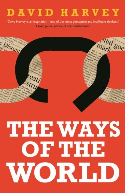 David Harvey - Ways of the World, E-bok