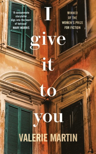 Valerie Martin - I Give It To You, E-bok