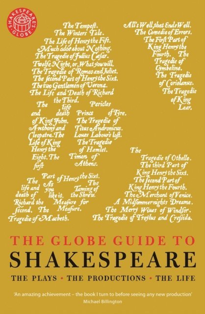 Andrew Dickson - Globe Guide to Shakespeare, E-bok