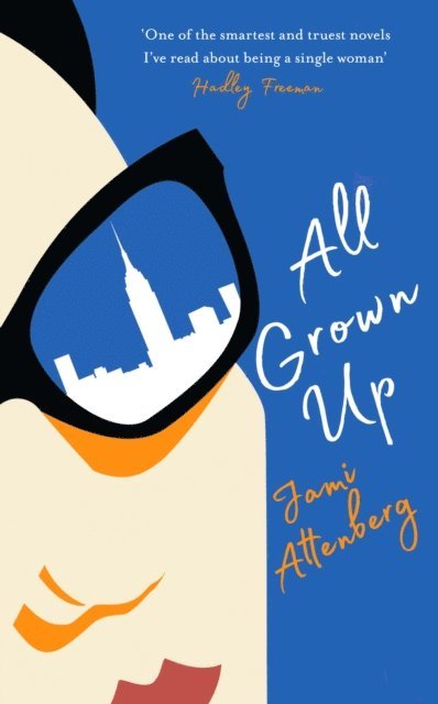Jami Attenberg - All Grown Up, E-bok