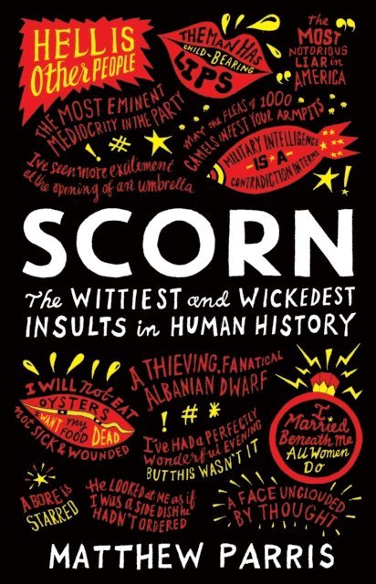 Matthew Parris - Scorn, E-bok