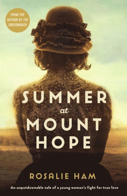 Rosalie Ham - Summer at Mount Hope, E-bok