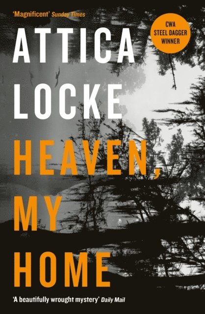 Attica Locke - Heaven, My Home, E-bok