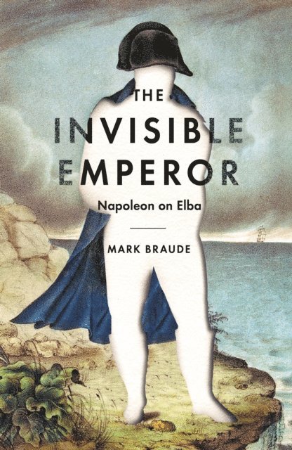 Mark Braude - Invisible Emperor, E-bok. Tillgänglighet: Lägg i varukorg