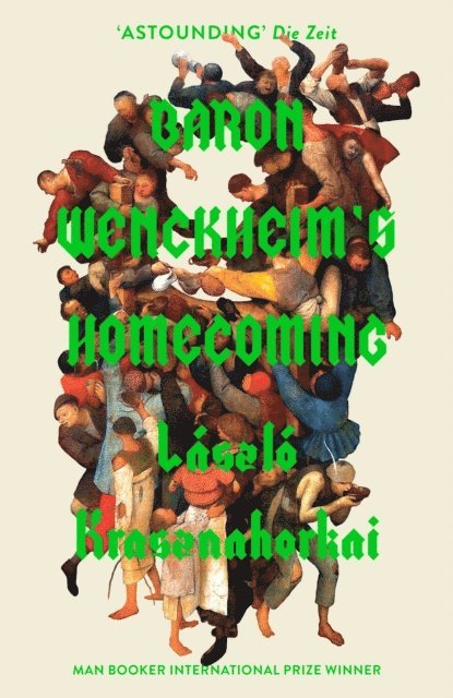 László Krasznahorkai - Baron Wenckheim's Homecoming, E-bok