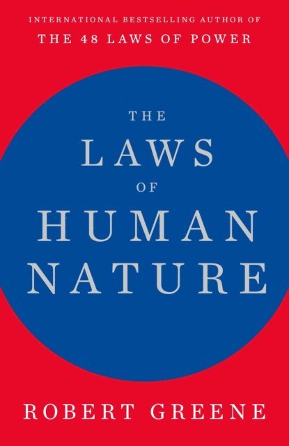 Robert Greene - Laws of Human Nature, E-bok