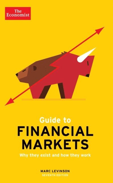 Marc Levinson - Economist Guide To Financial Markets 7th Edition, E-bok