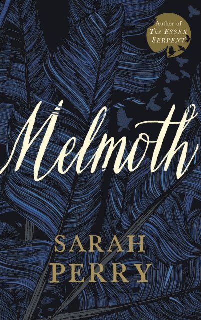 Sarah Perry - Melmoth, E-bok