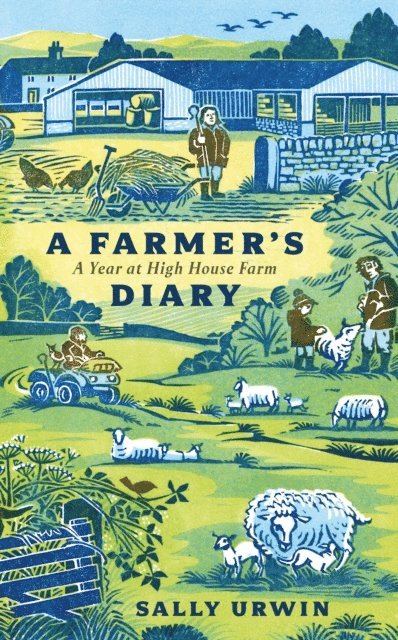 Sally Urwin - Farmer's Diary, E-bok